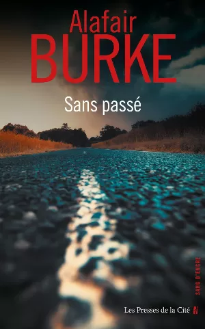 Alafair Burke – Sans passé